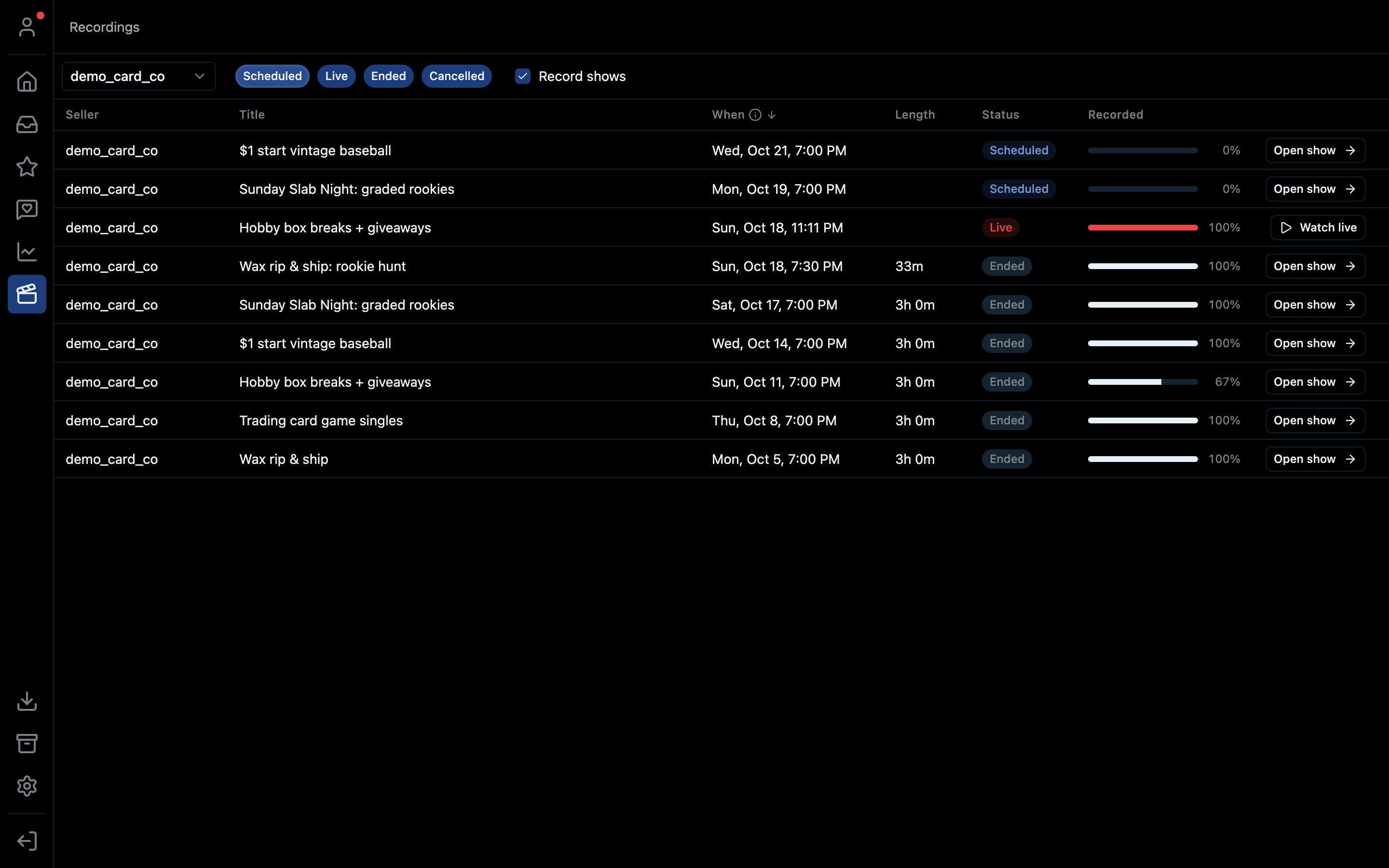 The recordings list with scheduled, live and ended shows
