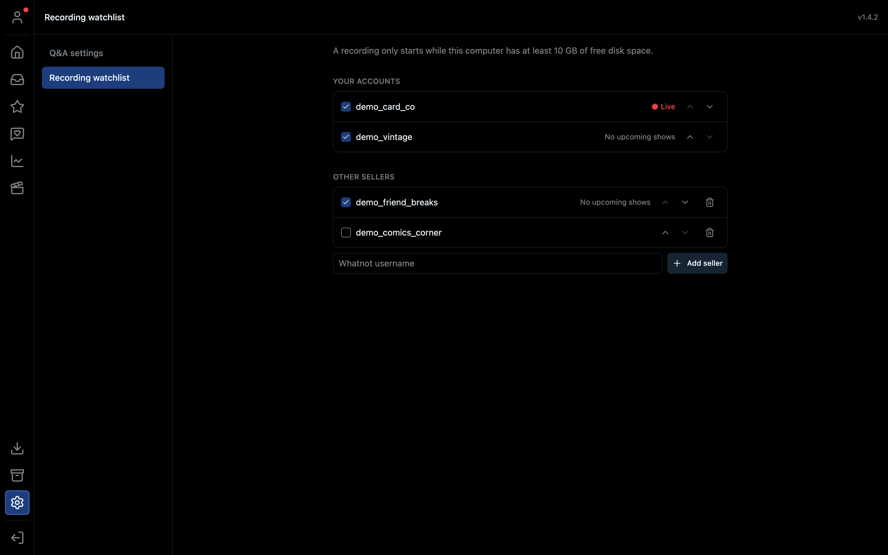 The recording watchlist with your accounts and their record toggles